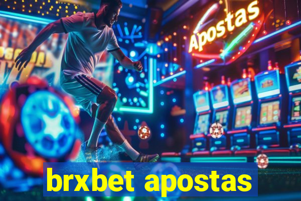 brxbet apostas